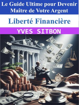cover image of Liberté Financière